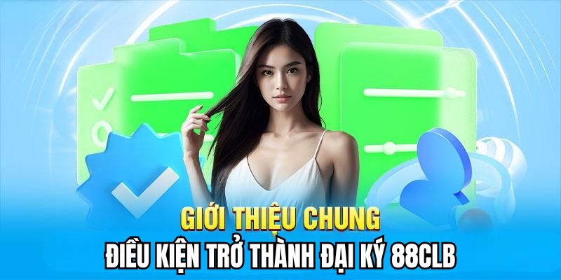 Điều kiện trở thành đại lý nhà cái